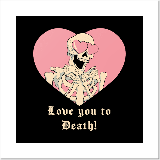 Love you to Death! Wall Art by Vincent Trinidad Art